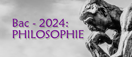 Bac-2024 : Philosophie