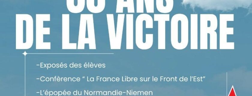 1945 – 2025, il y a 80 ans, la Victoire en France et en Russie